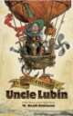 The Adventures of Uncle Lubin, Heath Robinson 