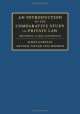 An Introduction to the Comparative Study of Private Law. Readings, Cases, Materials, James Gordley 