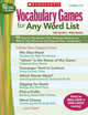 Vocabulary Games for Any Word List. Grades 4-6, Sullivan Jane 