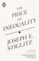 The Price of Inequality, Joseph E. Stiglitz 
