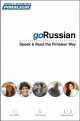 Pimsleur goRussian. Speak and Read the Pimsleur Way (+ CD), Paul Pimsleur 