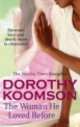 The Woman He Loved Before, Dorothy Koomson 