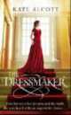 The Dressmaker, Kate Alcott 