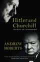Hitler and Churchill, Andrew Roberts 