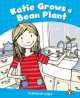 Katie Grows a Bean Plant, Marie Crook 