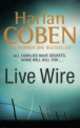 Live wire, Harlan Coben 