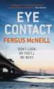 Eye Contact, Fergus McNeill 