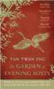 The Garden of Evening Mists, Tan Twan Eng 