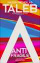Antifragile. How to Live in World We Don't Understand, Nassim Nicholas Taleb 