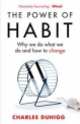Power of Habit. Why We Do What We Do, Charles Duhigg 