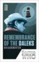 Doctor Who. Remembrance of the Daleks, Ben Aaronovitch 