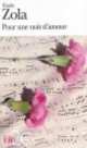 Pour une nuit d'amour, Emile Zola 