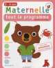 Maternelle, tout le programme petite section, Fabienne Rousseau 