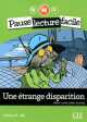 Une Etrange Disparition (Niveau 2) (+CD), Marie-Laure Lions-Olivieri 