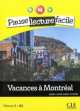 Vacances a Montreal (Niveau 3 - A2) (+CD), Marie-Laure Lions-Olivieri 