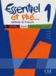 Essentiel ET Plus. Guide Pedagogique 1 (+CD) (French Edition), Michele Butzbach 