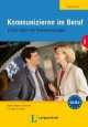 Kommunizieren im Beruf (B1), 