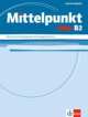 Mittelpunkt B2 NEU. Lehrerhandbuch, 