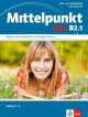 Mittelpunkt B2.1 NEU Lehr- und Arbb (+ CD), Ilse Sander 