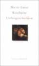 Liebesgeschichten, Goethe Johann von Wolfgang, Marie Luise Kaschnitz 