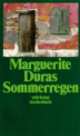 Sommerregen, Marguerite Duras 