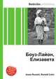 Боуз-Лайон, Елизавета, Джесси Рассел 