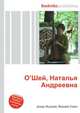О’Шей, Наталья Андреевна, Джесси Рассел 