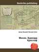 Миних, Бурхард Кристоф, Джесси Рассел 