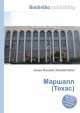 Маршалл (Техас), Джесси Рассел 