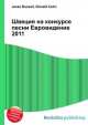 Швеция на конкурсе песни Евровидение 2011, Джесси Рассел 