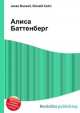 Алиса Баттенберг, Джесси Рассел 