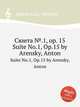 Сюита №.1, op. 15. Suite No.1, Op.15 by Arensky, Anton, Антоний Аренский 