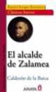 El alcalde de Zalamea Nivel Medio, Calderon de la Barca 