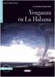 Leer Y Aprender. Vengenza En LA Habana (+CD), 