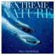 Extreme nature, Bill Curtsinger 