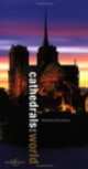 Cathedrals of the world, Graziella Leyla Ciaga 