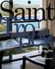 Saint Tropez. Contemporary and Timeless, Sandra Cerfontaine 