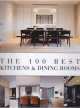 The 100 best kitchens and dining rooms, Wim Pauwels 