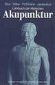 Lehrbuch der Klinischen Akupunktur, Gabriel Stux, Niklas Stiller, Raymund Pothmann, Anton Jayasuriya 