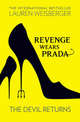 Revenge Wears Prada: The Devil Returns, Weisberger Lauren 
