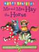Mr and Mrs Hay the Horse, Allan Ahlberg 