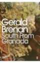 South From Granada, Gerald Brenan 