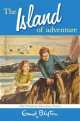 M Blyton E,The Island of Adventure, Enid Blyton 