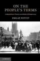 On the People's Terms: A Republican Theory and Model of Democracy, Pettit Philip 