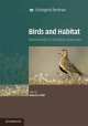 Birds and Habitat: Relationships in Changing Landscapes, Robert J. Fuller 