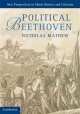 Political Beethoven, Nicholas Mathew 