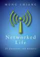 Networked Life: 20 Questions and Answers, Mung Chiang 