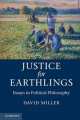 Justice for Earthlings: Essays in Political Philosophy, David Miller 