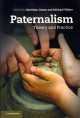 Paternalism: Theory and Practice, Christian Coons 