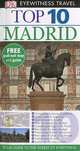 Top 10 Travel Guide: Madrid, Christopher Rice, Melanie Rice 